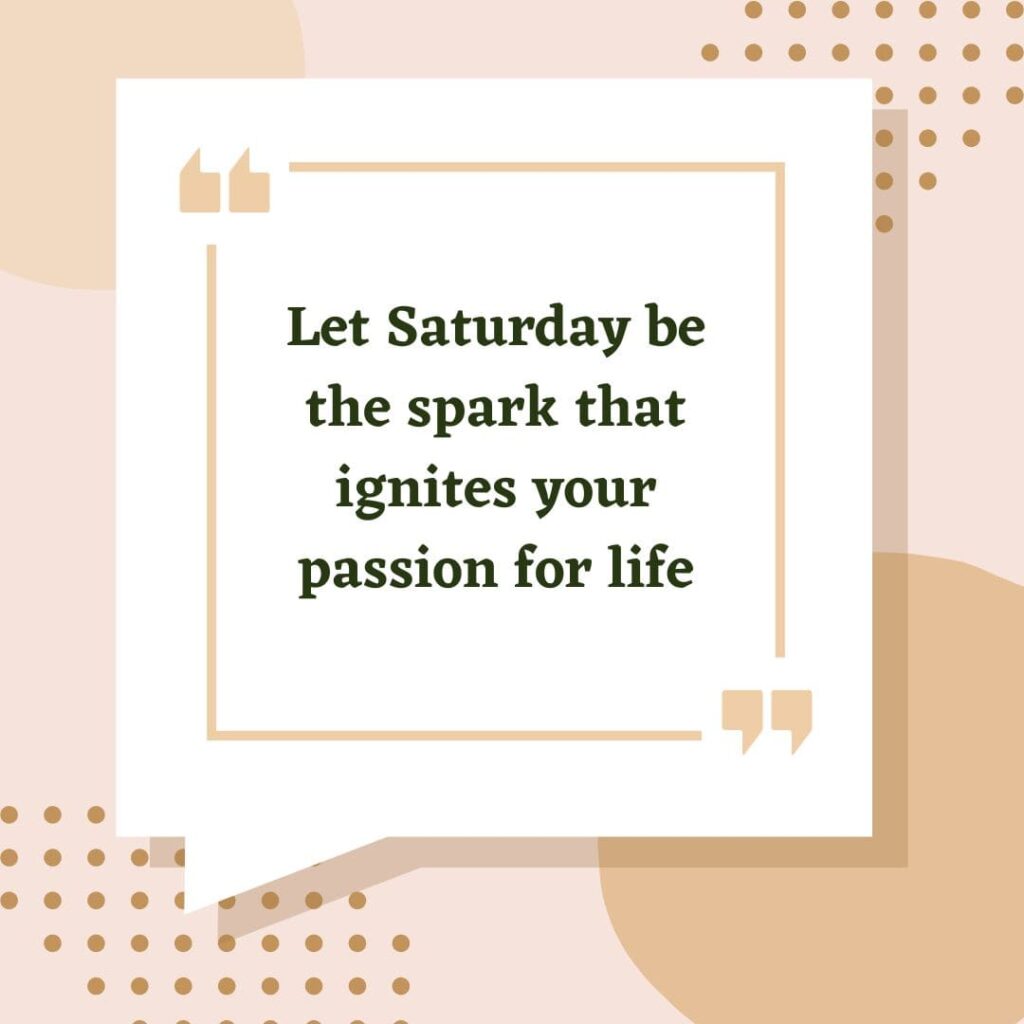 saturday quotes