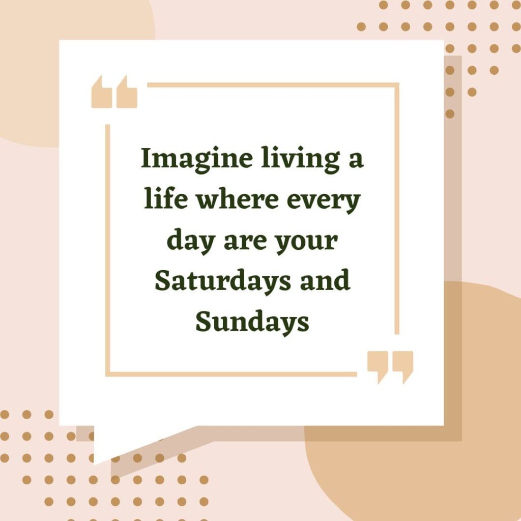 saturday quotes